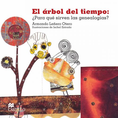 Cover of the book El árbol del tiempo by Armando Leñero Otero, Ediciones Castillo
