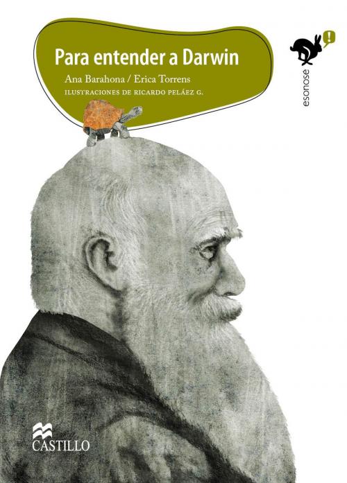 Cover of the book Para entender a Darwin by Ana Barahona, Erica Torrens, Ediciones Castillo