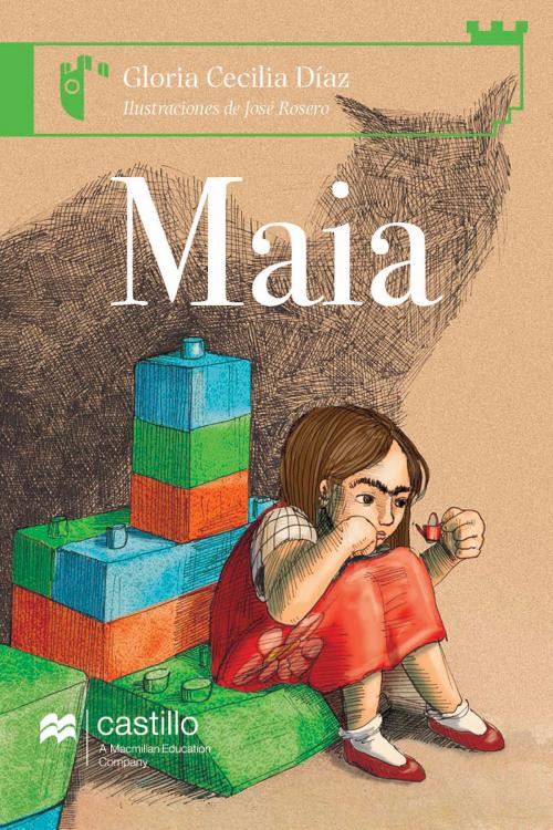 Cover of the book Maia by Gloria Cecilia Díaz, Ediciones Castillo