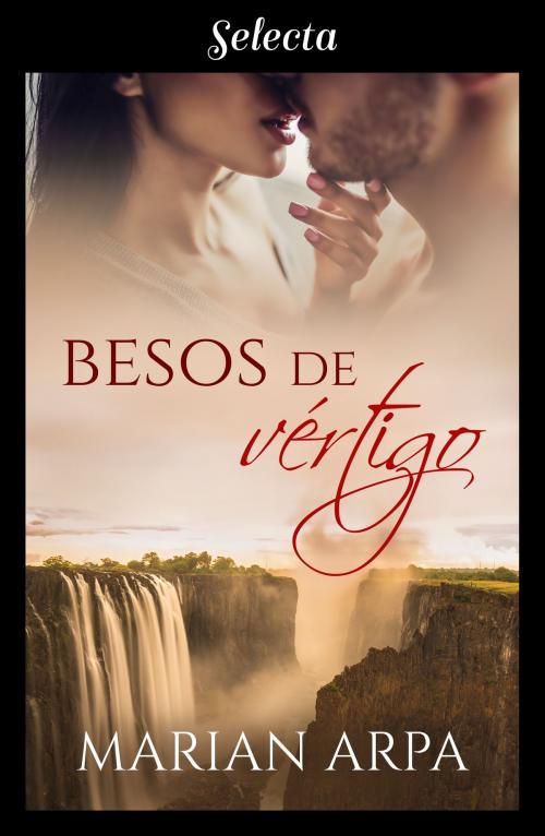 Cover of the book Besos de vértigo (Te quiero 2) by Marian Arpa, Penguin Random House Grupo Editorial España
