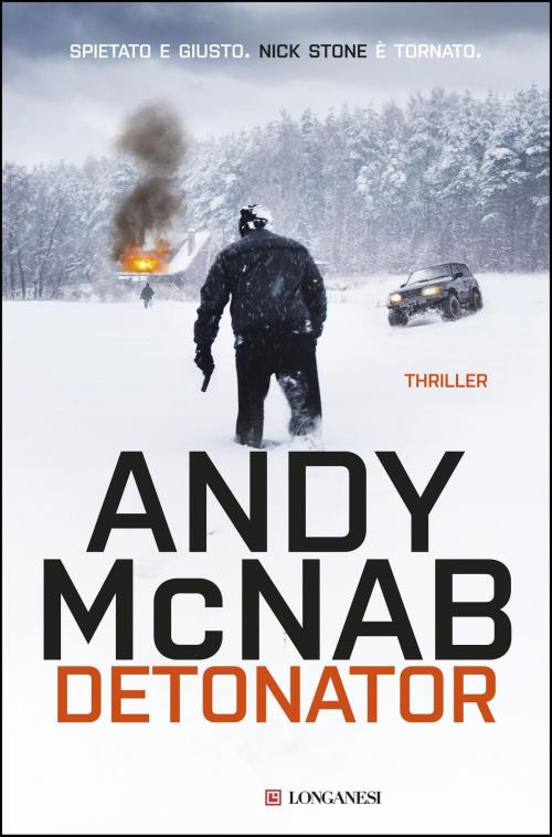 Cover of the book Detonator by Andy McNab, Longanesi