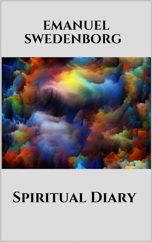 Cover of the book Spiritual Diary by Emanuel Swedenborg, Youcanprint