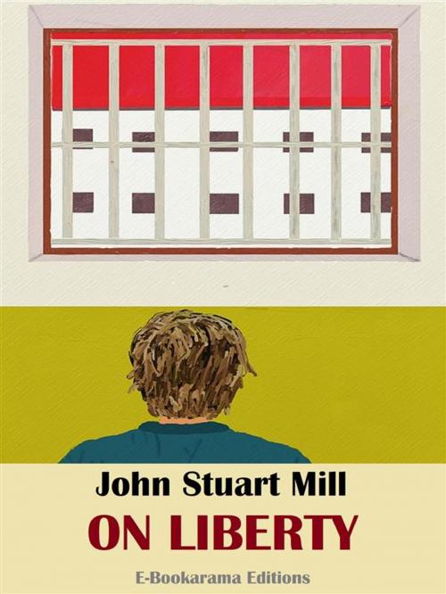 Cover of the book On Liberty by John Stuart Mill, E-BOOKARAMA