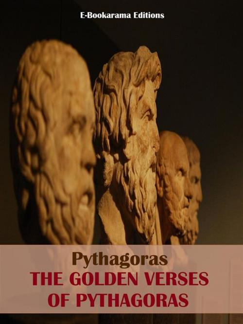 Cover of the book The Golden Verses of Pythagoras by Pythagoras, E-BOOKARAMA