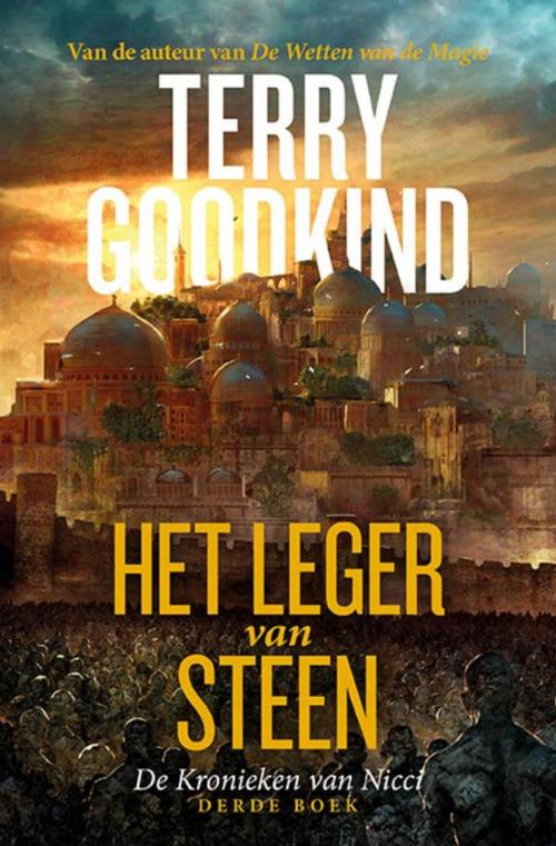 Cover of the book Het Leger van Steen by Terry Goodkind, Luitingh-Sijthoff B.V., Uitgeverij