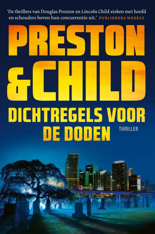 Cover of the book Dichtregels voor de doden by Preston & Child, Luitingh-Sijthoff B.V., Uitgeverij
