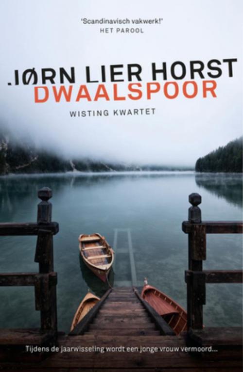 Cover of the book Dwaalspoor by Jørn Lier Horst, Bruna Uitgevers B.V., A.W.