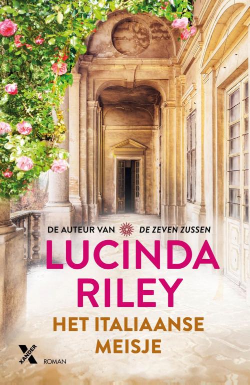 Cover of the book Het Italiaanse meisje by Lucinda Riley, Xander Uitgevers B.V.