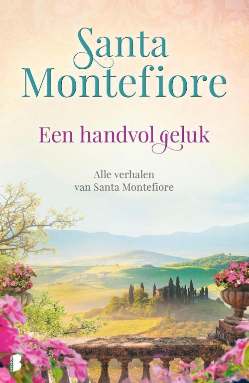 Cover of the book Een handvol geluk by Santa Montefiore, Meulenhoff Boekerij B.V.