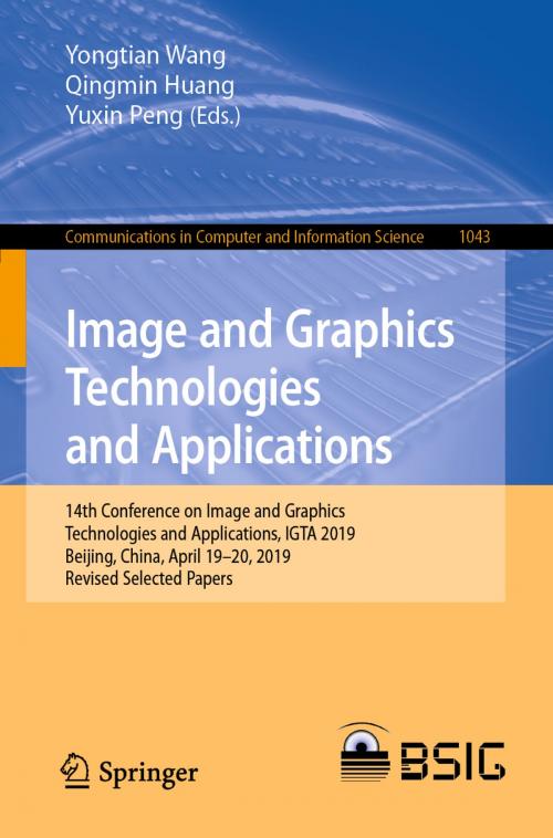 Cover of the book Image and Graphics Technologies and Applications by , Springer Singapore