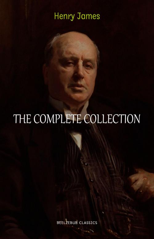 Cover of the book Henry James Collection: The Complete Novels, Short Stories, Plays, Travel Writings, Essays, Autobiographies by Henry James, Pandora's Box