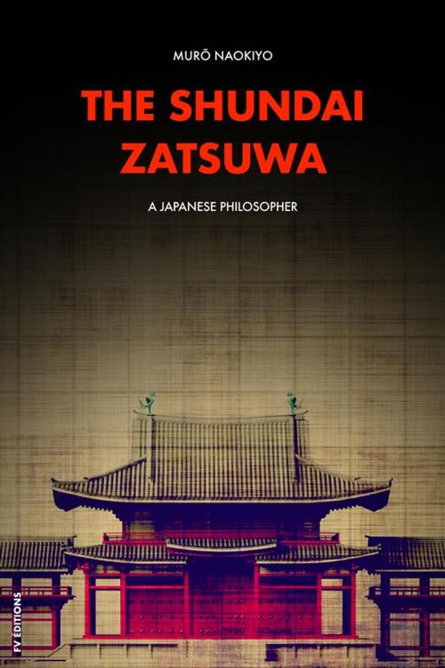 Cover of the book The Shundai Zatsuwa by Murō Naokiyo, FV Éditions
