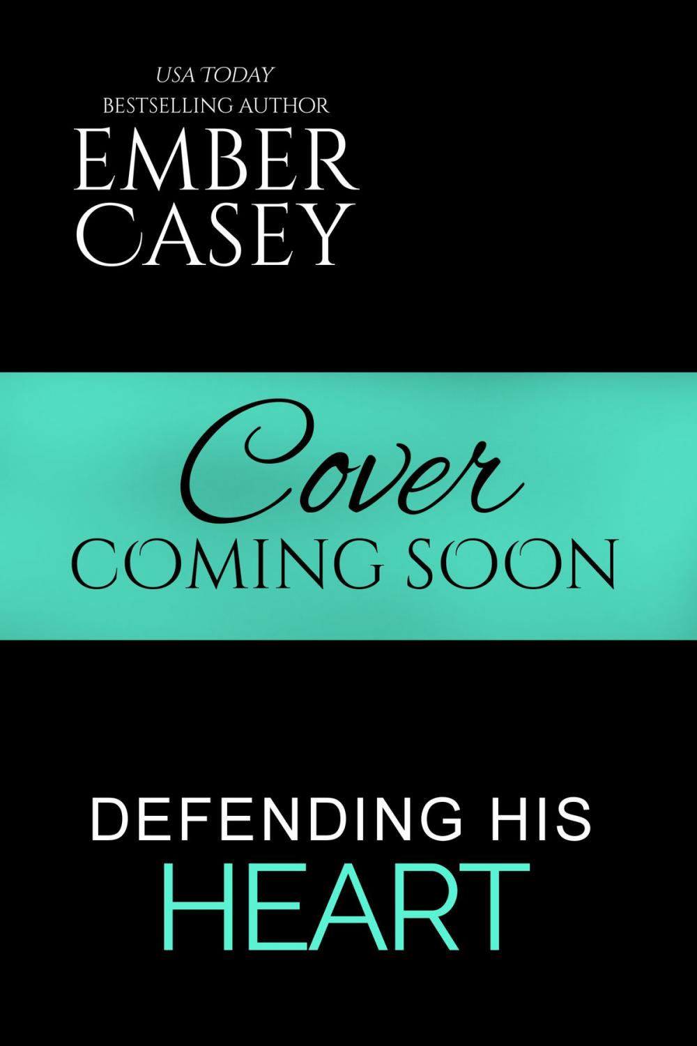 Big bigCover of Defending His Heart