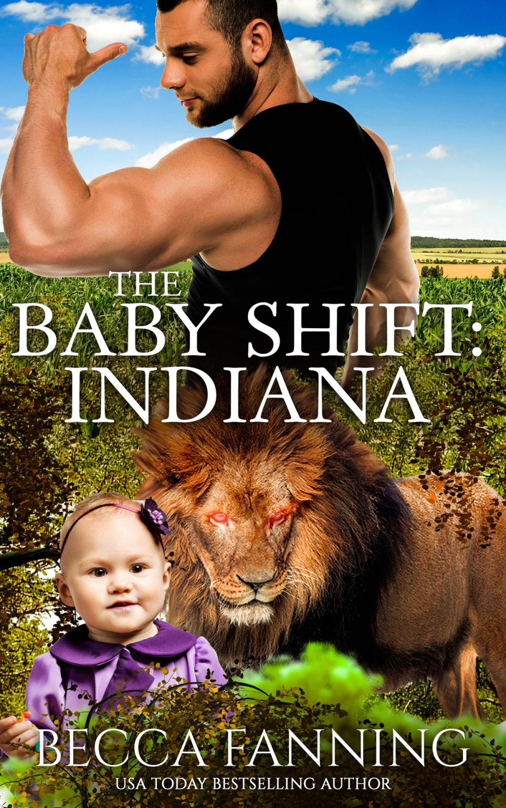Big bigCover of The Baby Shift: Indiana