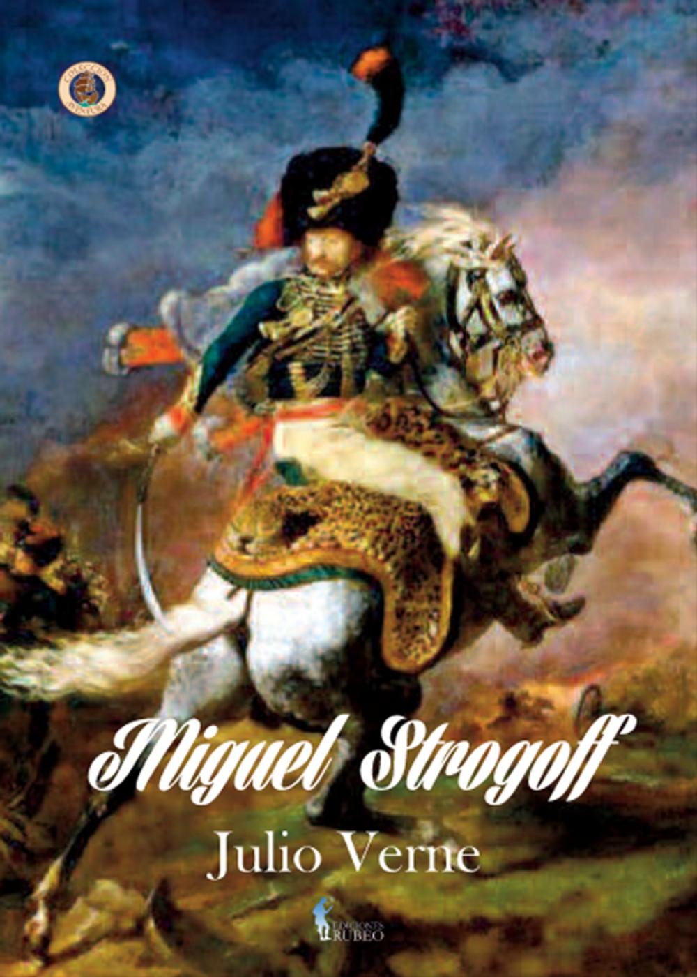 Big bigCover of Miguel Strogoff