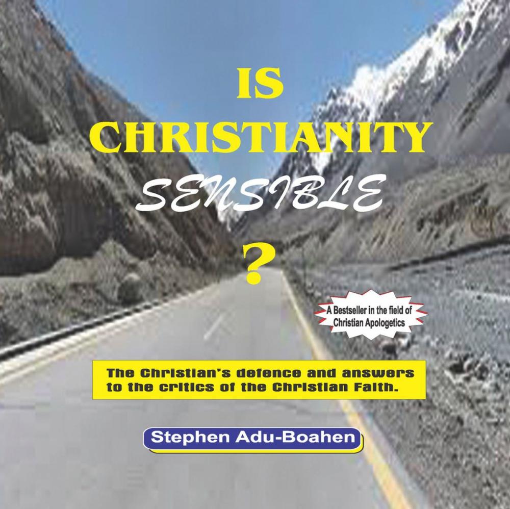Big bigCover of Is Christianity Sensible?