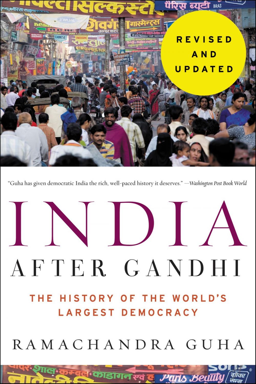 Big bigCover of India After Gandhi Revised and Updated Edition