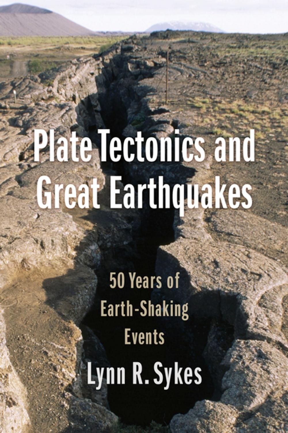 Big bigCover of Plate Tectonics and Great Earthquakes