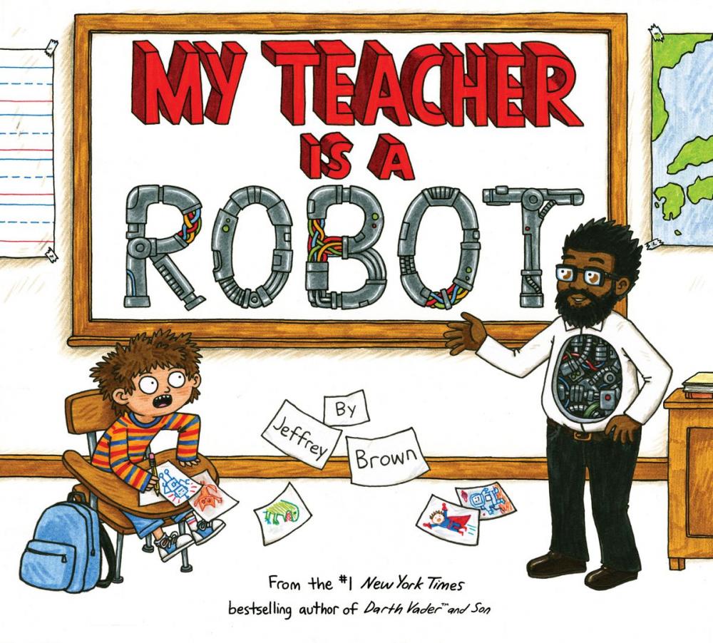 Big bigCover of My Teacher is a Robot