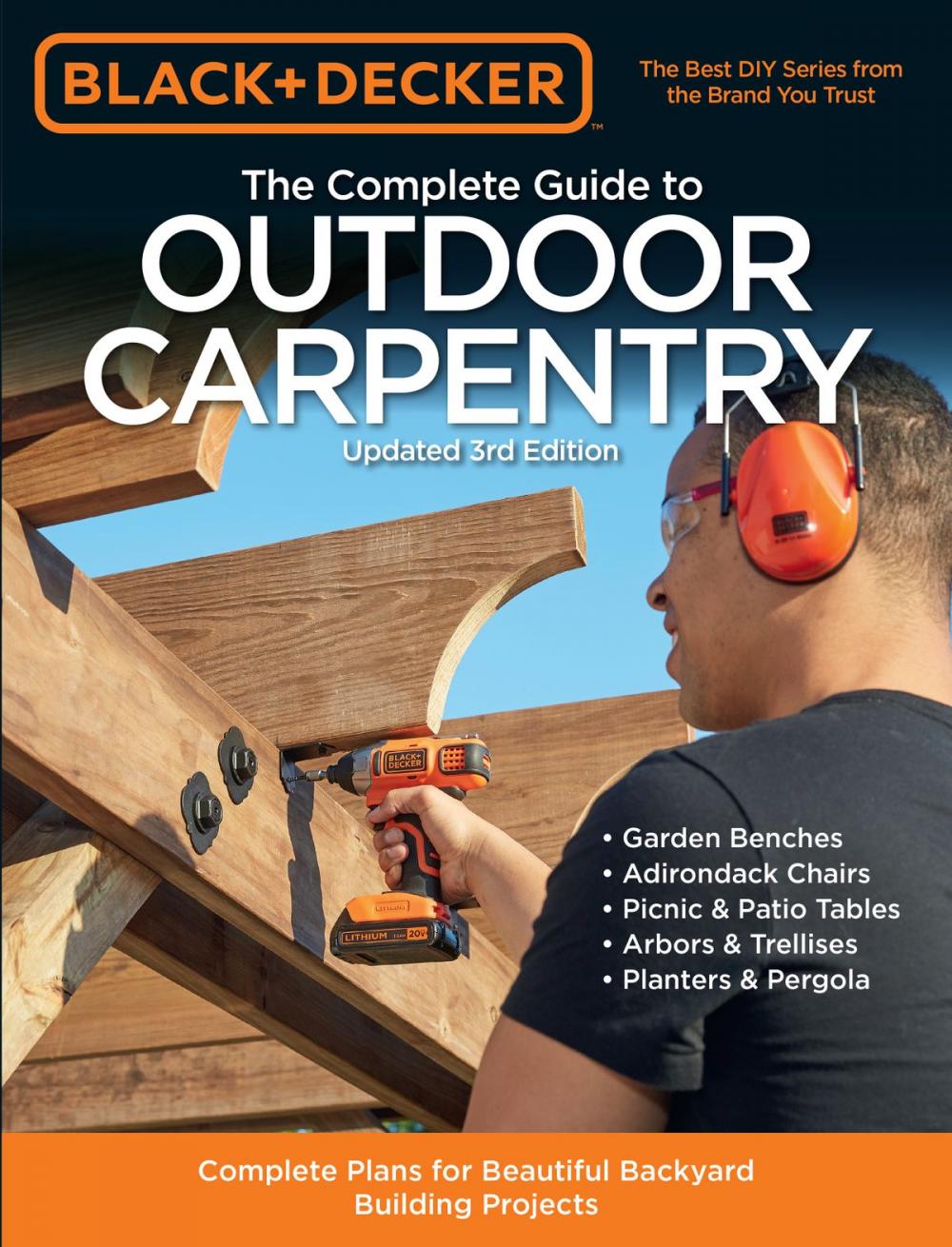 Big bigCover of Black & Decker The Complete Guide to Outdoor Carpentry Updated 3rd Edition