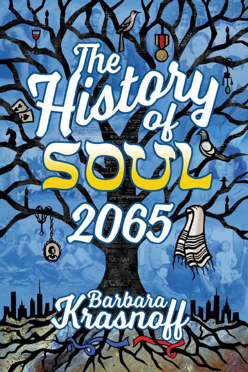 Big bigCover of The History of Soul 2065
