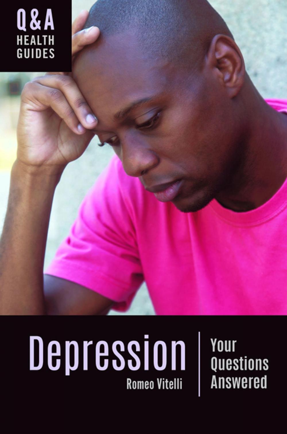 Big bigCover of Depression: Your Questions Answered