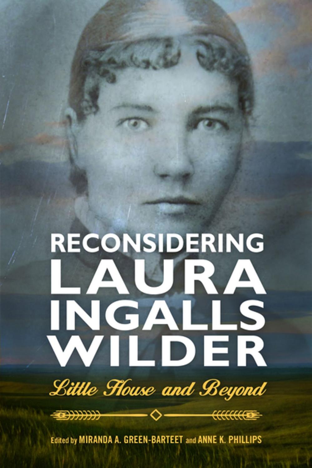 Big bigCover of Reconsidering Laura Ingalls Wilder