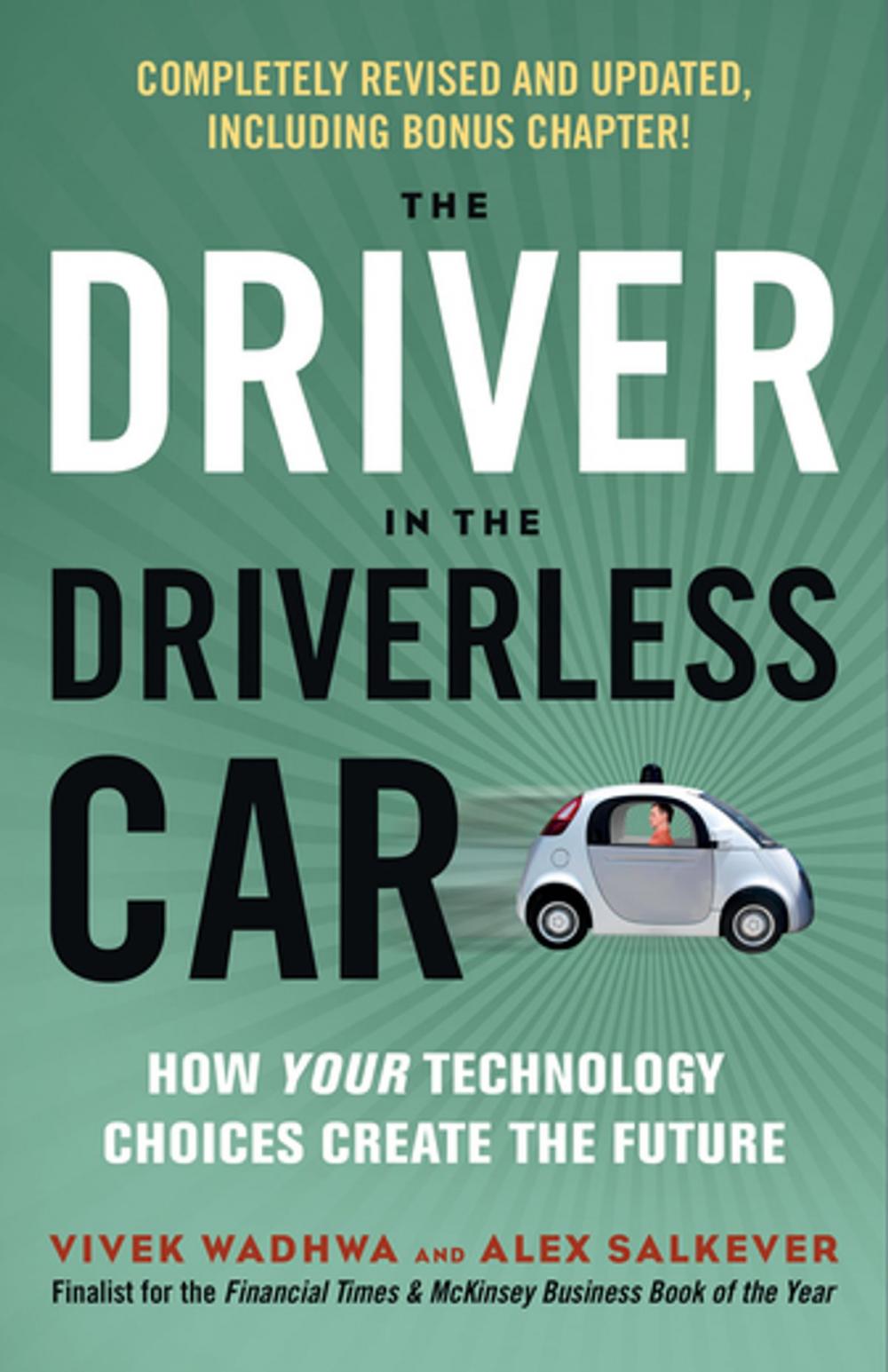 Big bigCover of The Driver in the Driverless Car