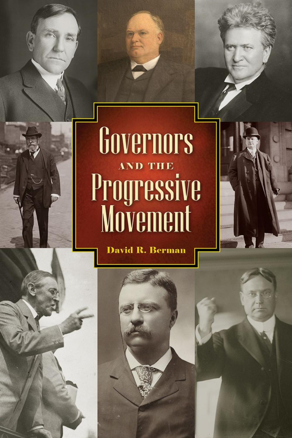 Big bigCover of Governors and the Progressive Movement