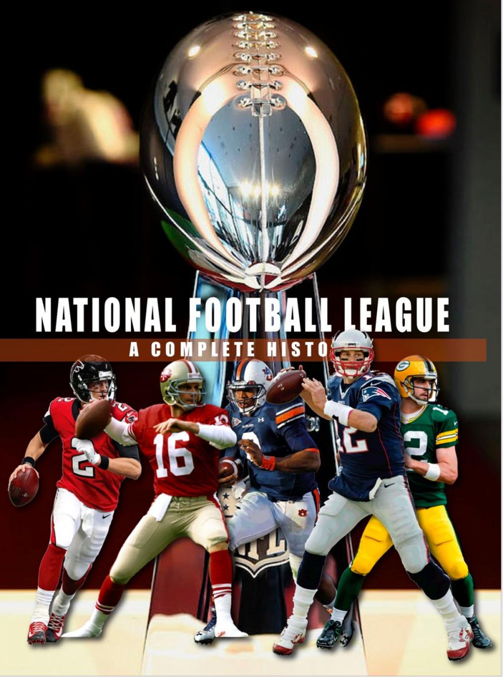 Big bigCover of National Football League - A Complete History