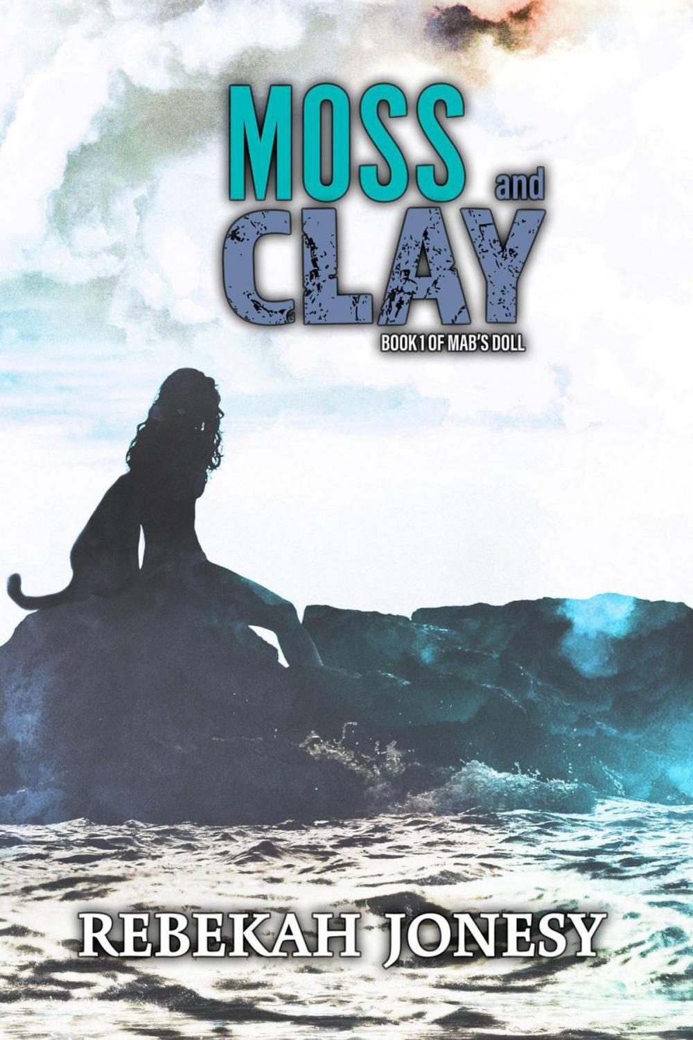 Big bigCover of Moss and Clay