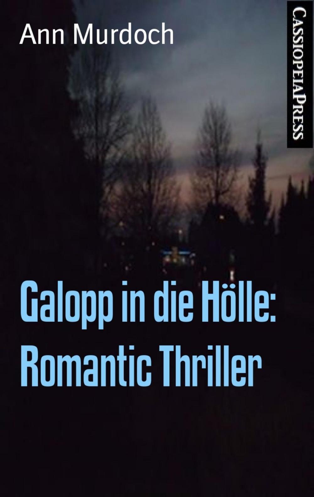 Big bigCover of Galopp in die Hölle: Romantic Thriller