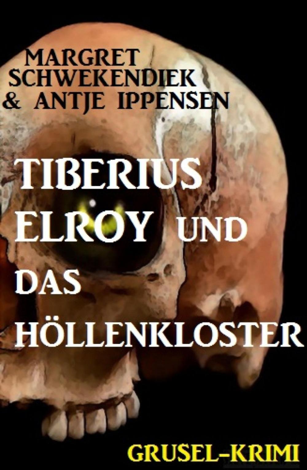 Big bigCover of Tiberius Elroy und das Höllenkloster