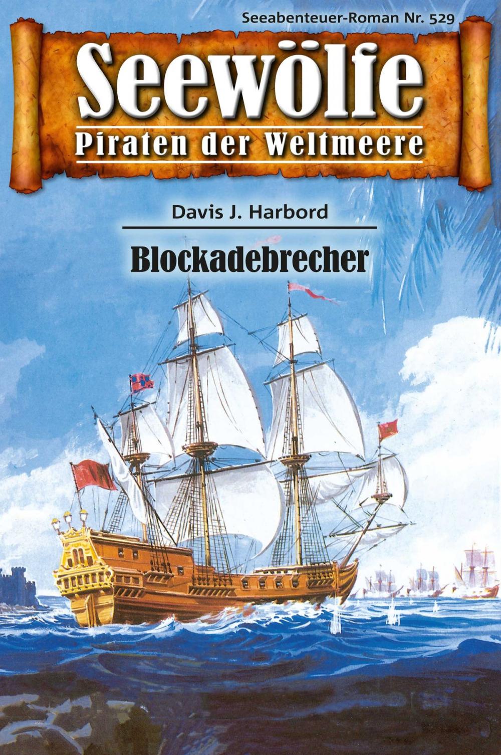 Big bigCover of Seewölfe - Piraten der Weltmeere 529