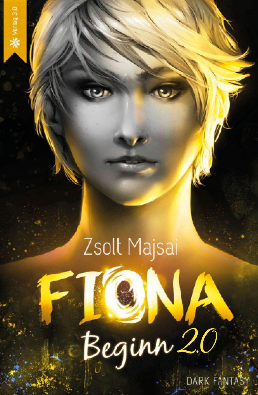 Big bigCover of Fiona - Beginn (Band 1 der Fantasy-Saga, 2.0)