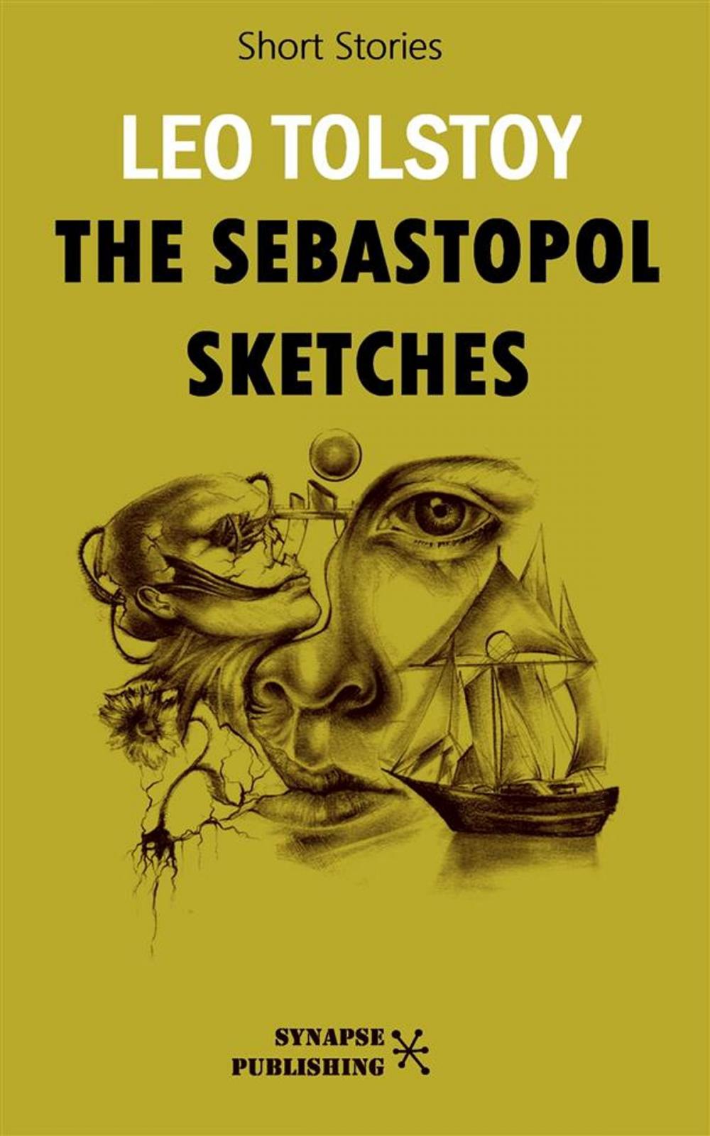 Big bigCover of The Sebastopol Sketches