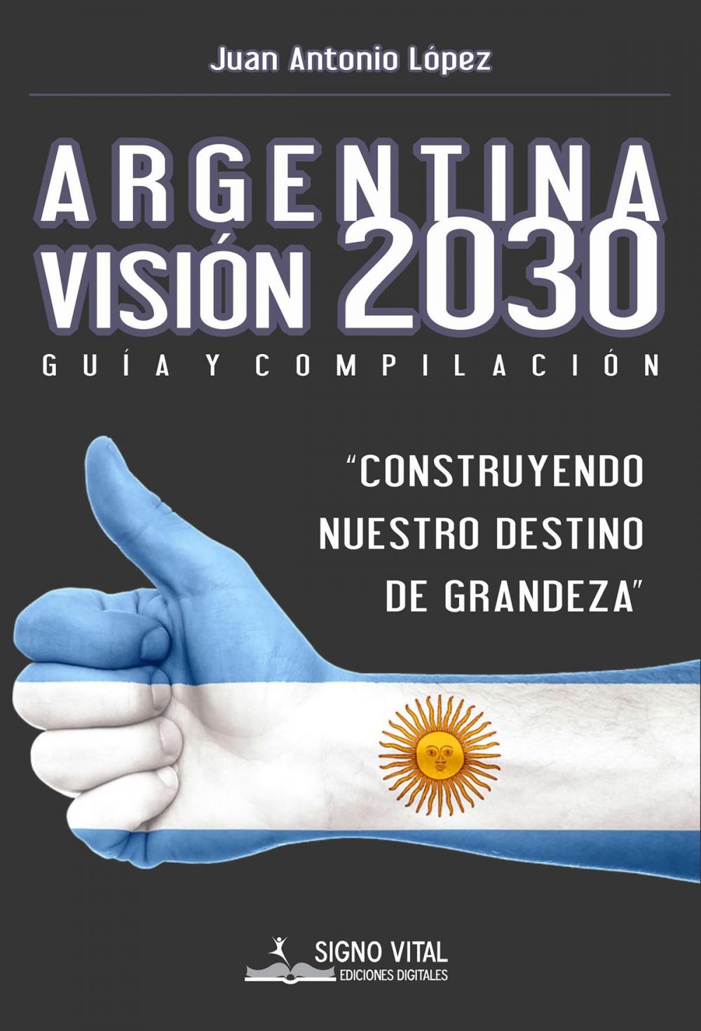 Big bigCover of Argentina Visión 2030