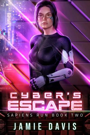 Cover of the book Cyber's Escape by Jamie Davis