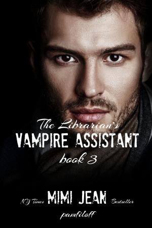 Book cover of The Librarian's Vampire Assistant, Book 3
