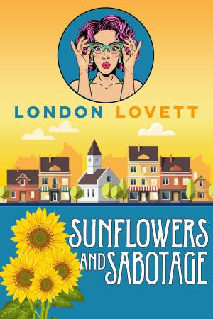 Book cover of Sunflowers and Sabotage
