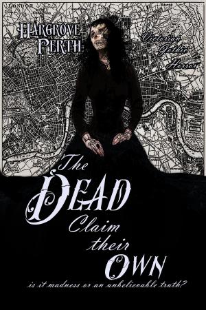 Cover of The Dead Claim Their Own