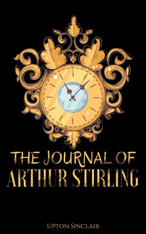 Cover of the book The Journal of Arthur Stirling by Henry James