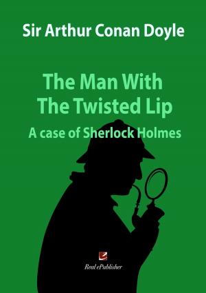 Cover of the book The Man With The Twisted Lip by Agatha Christie