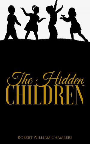 Cover of the book The Hidden Children by Upton Sinclair