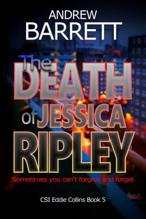 Cover of the book The Death of Jessica Ripley by Chris Peers