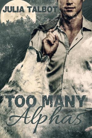 Book cover of Too Many Alphas
