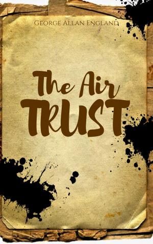 Cover of the book The Air Trust by Arthur Schopenhauer