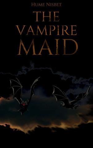Cover of the book The Vampire Maid by Herman Melville