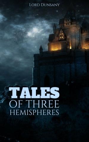Cover of the book Tales of Three Hemispheres by Jaroslav Hašek