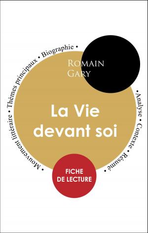 Book cover of Étude intégrale : La Vie devant soi de Romain Gary (fiche de lecture, analyse et résumé)